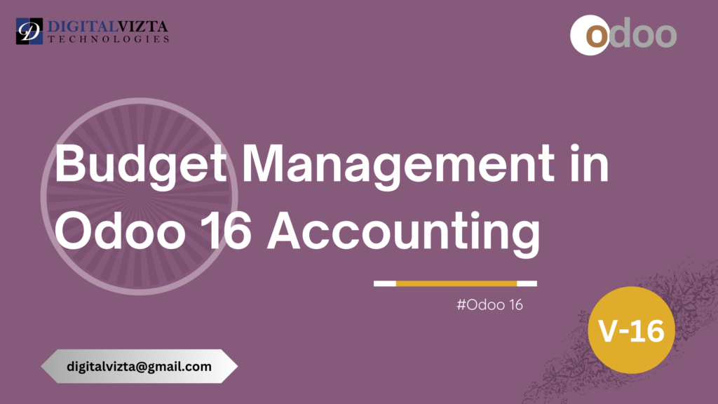 Budget Management in Odoo 1 1